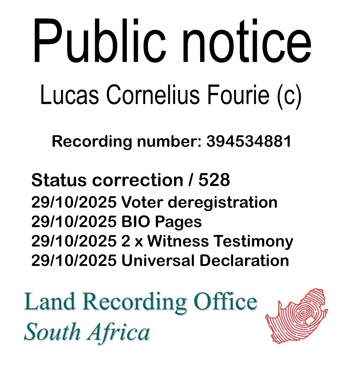 Public notice Lucas Cornelius Fourie Recording number 394534881